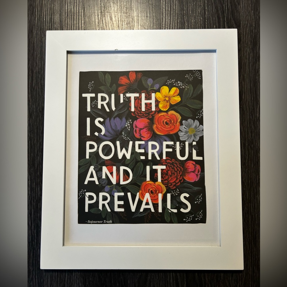Framed Rifle Paper Co. Truth is Powerful and it Prevails Flower Print